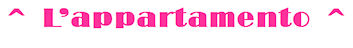L'appartamento